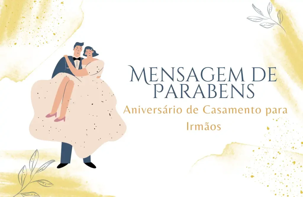 Mensagem de Parabens: Aniversário de Casamento para Irmãos