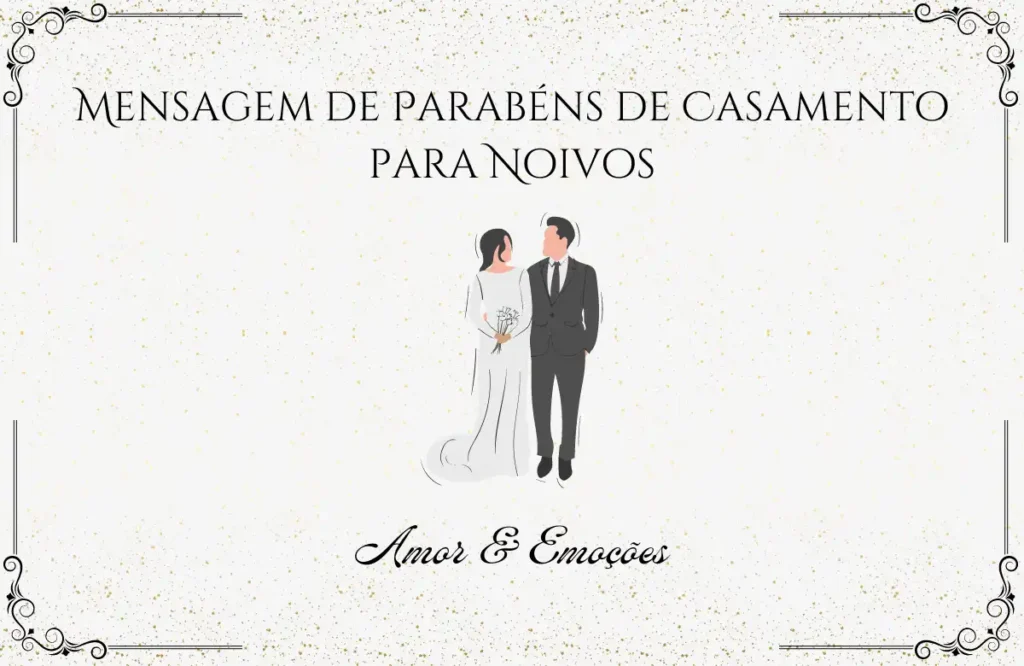 90+ Mensagem de Parabens de Casamento para Noivos