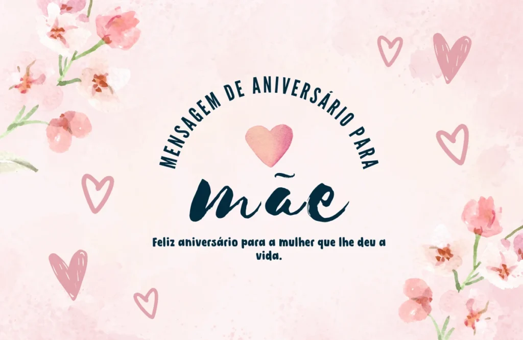 Mensagem de Aniversário para Mãe