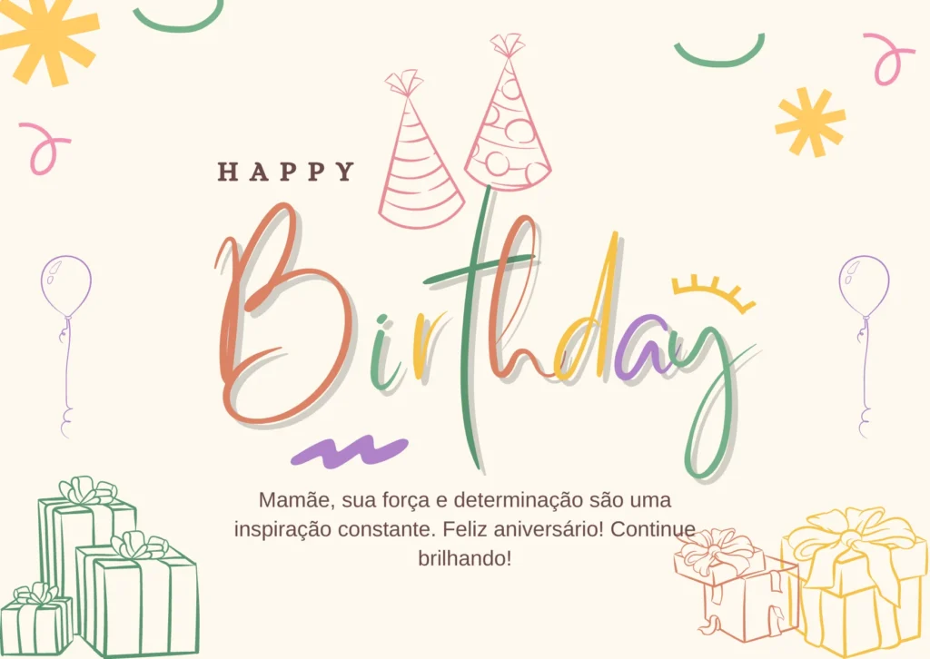 Mensagem de aniversário motivacional para Mãe