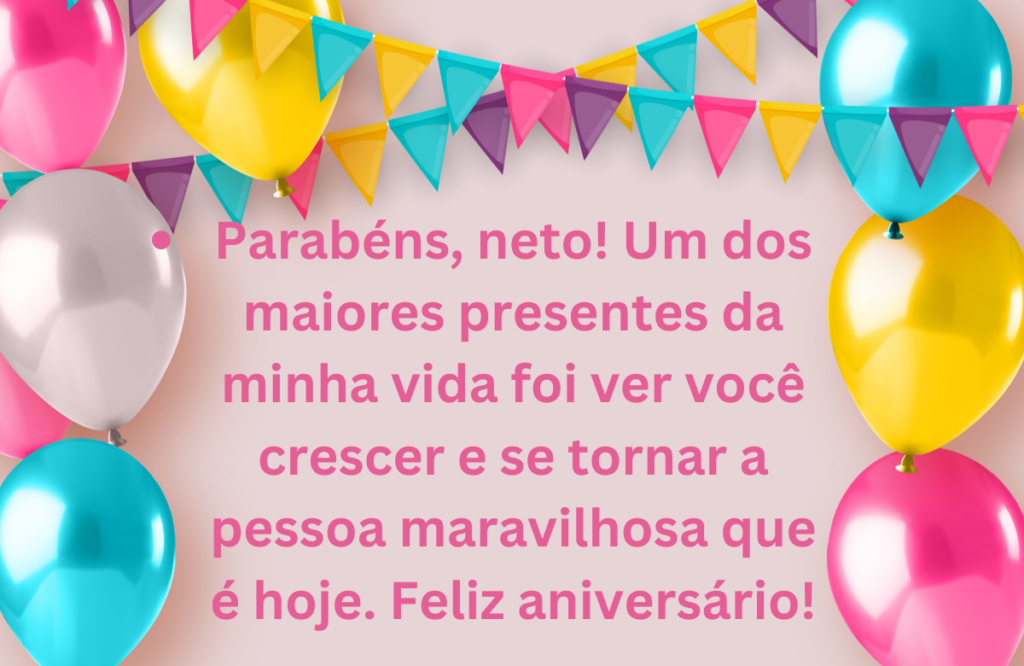 Mensagem de Aniversário Emocional Para Neto