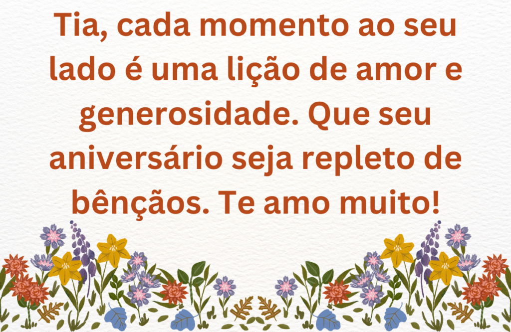 Mensagens Emocionais de Aniversário Para Tia