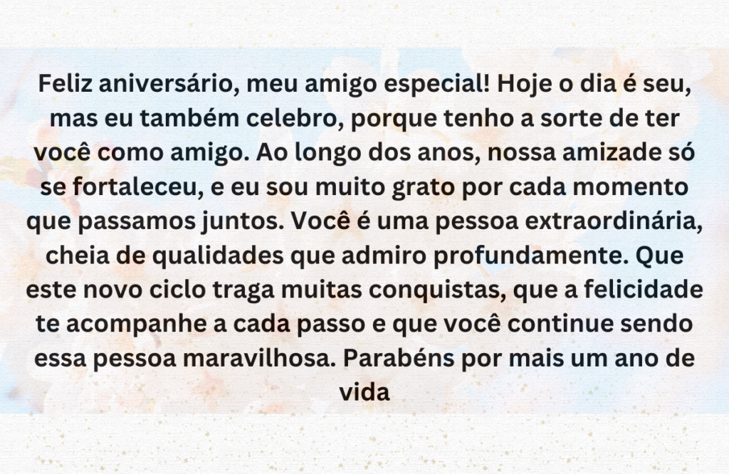 Mensagens Longas de Aniversário Para Amigo