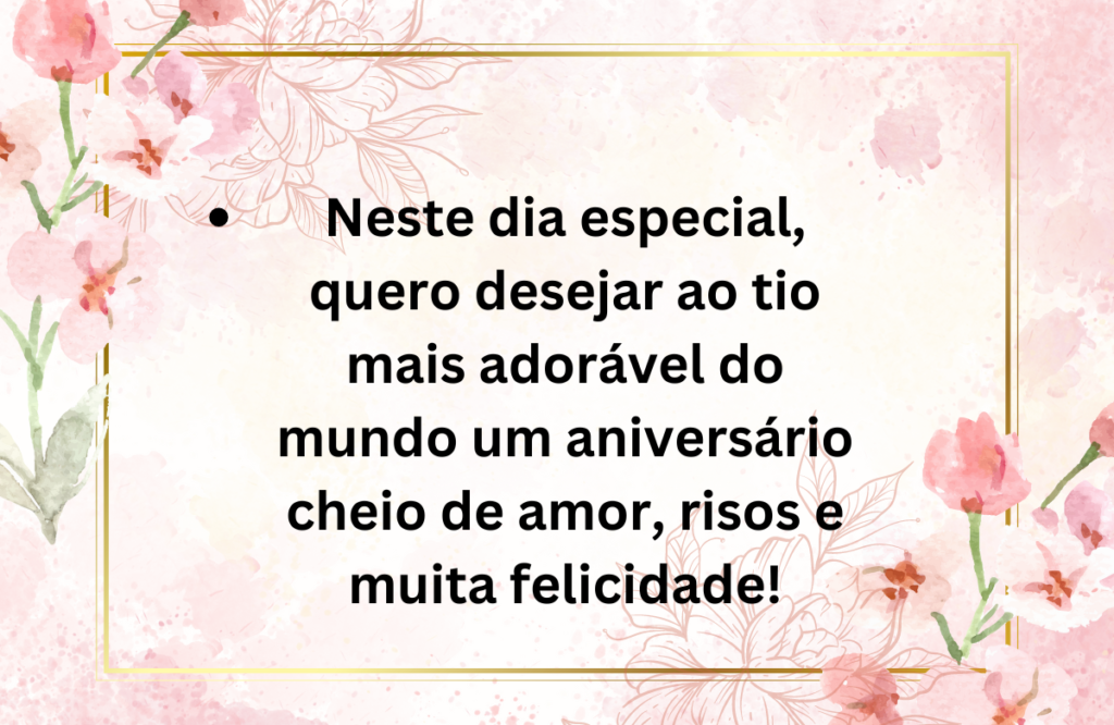 Mensagens Adoráveis ​​de Aniversário Para o Tio