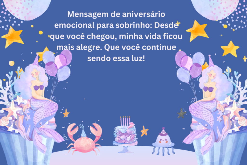 Mensagem de Aniversário Emocional Para Sobrinho