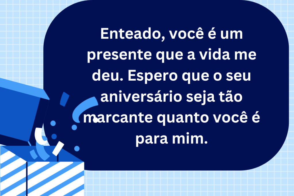 Mensagem de Aniversário Emocional Para Enteado