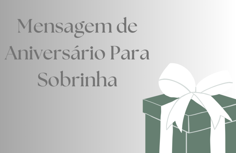 145+ Mensagem de Aniversário Para Sobrinha