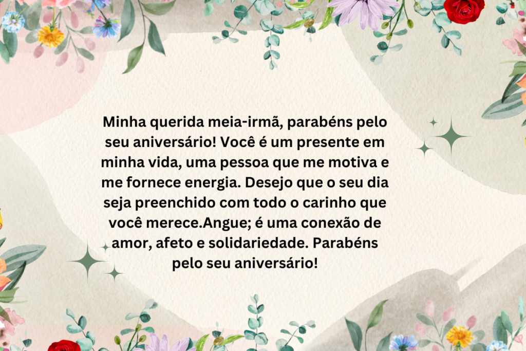 Mensagem Emocional de Aniversário Para a Meia-Irmã