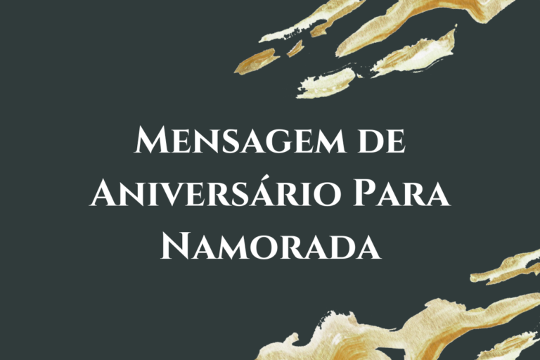 130+ Mensagem de Aniversário Para Namorada