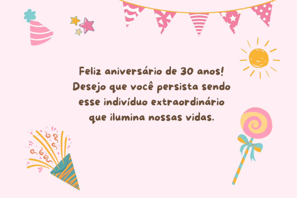 Mensagem De Aniversário De 30 Anos Para Amigos